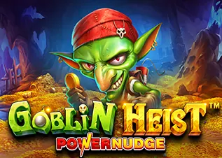 ดวงเจริญ Goblin Heist Powernudge ทดลองเล่นฟรี